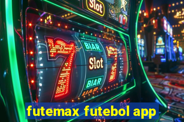 futemax futebol app